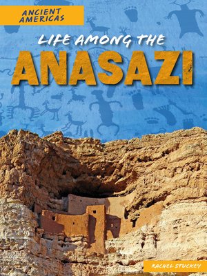 cover image of Life Among the Anasazi